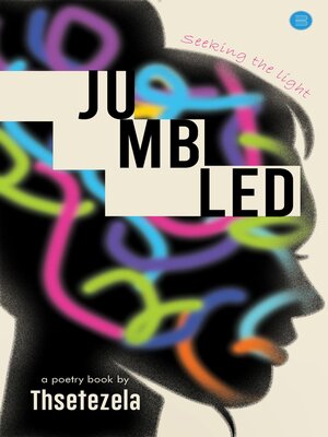 cover image of "Jumbled", Seeking the light